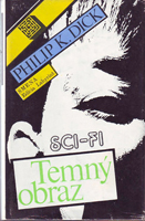 Philip K. Dick A Scanner Darkly cover TEMNY OBRAZ